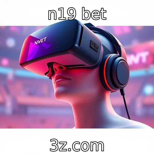 n19 bet | Perspectivas para o futuro da realidade virtual nos jogos